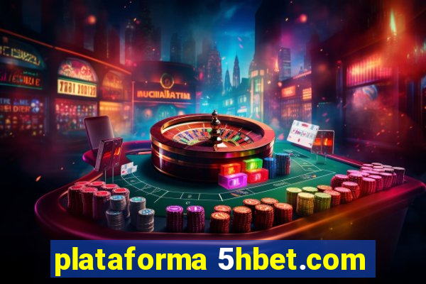 plataforma 5hbet.com