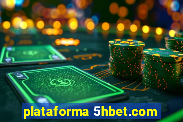 plataforma 5hbet.com