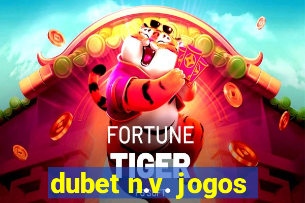 dubet n.v. jogos