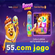 55.com jogo