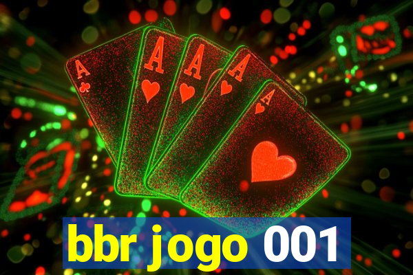 bbr jogo 001