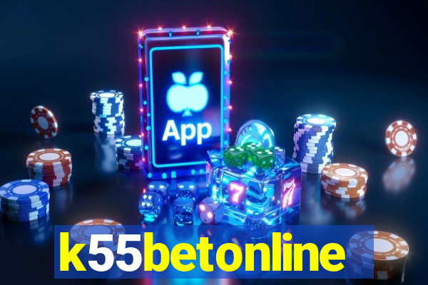 k55betonline