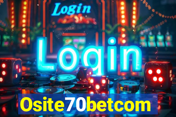 Osite70betcom