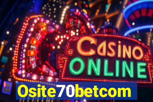 Osite70betcom