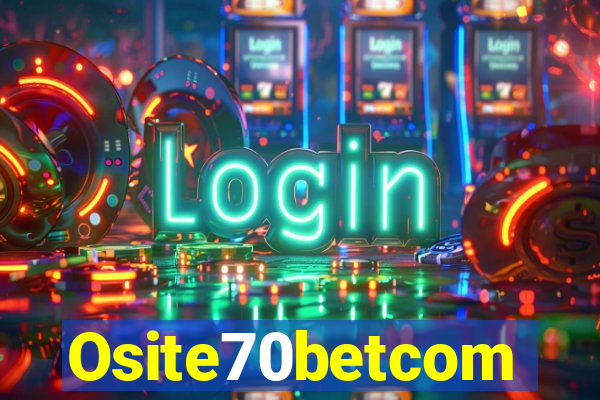 Osite70betcom