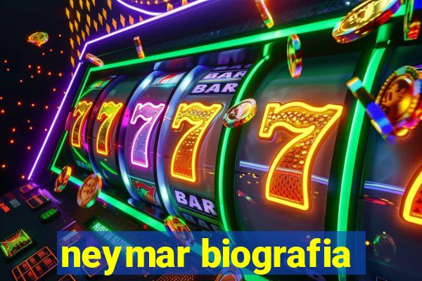 neymar biografia