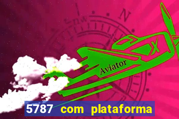 5787 com plataforma de jogos