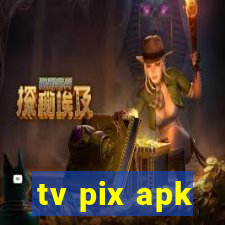 tv pix apk