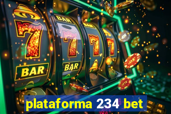 plataforma 234 bet