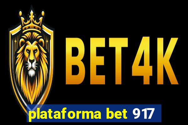 plataforma bet 917