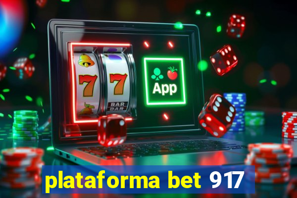 plataforma bet 917