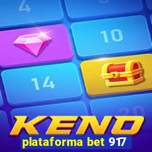 plataforma bet 917