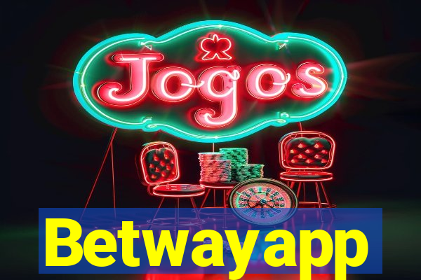 Betwayapp