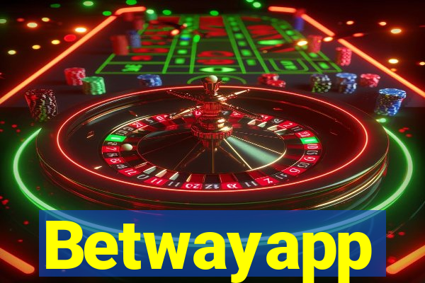 Betwayapp