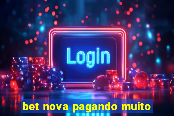 bet nova pagando muito