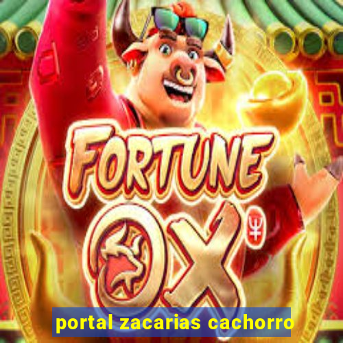 portal zacarias cachorro