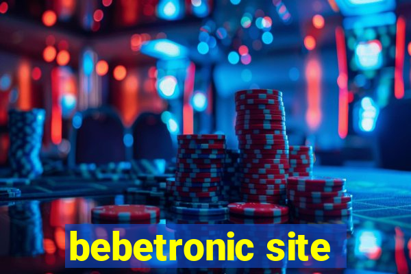 bebetronic site