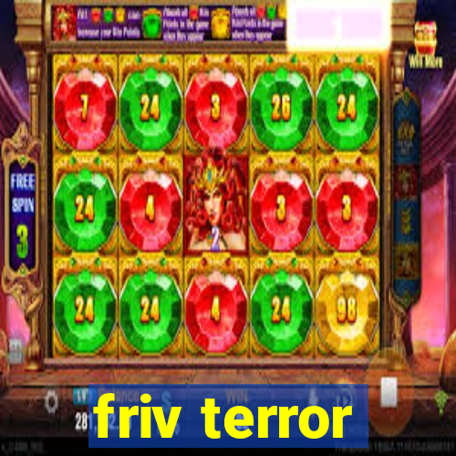 friv terror