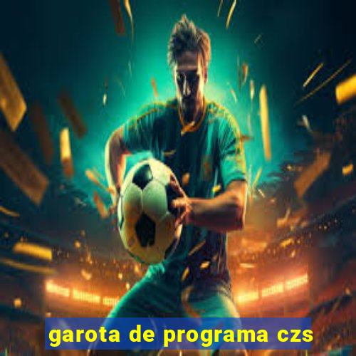 garota de programa czs