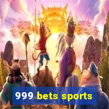 999 bets sports