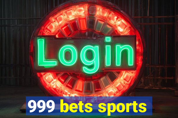 999 bets sports