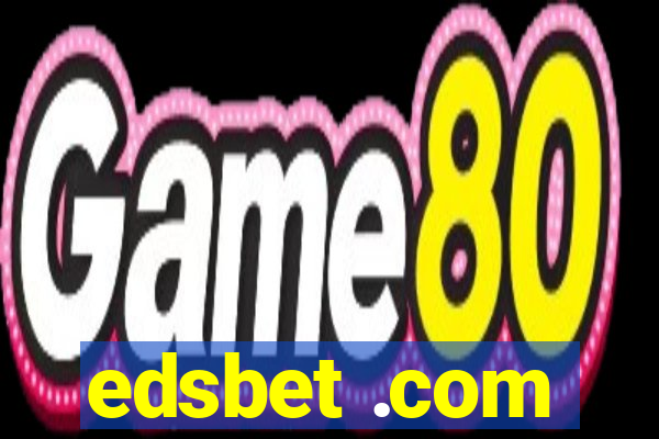 edsbet .com