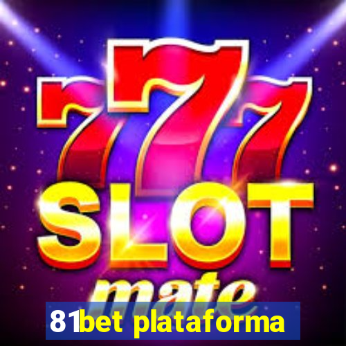 81bet plataforma