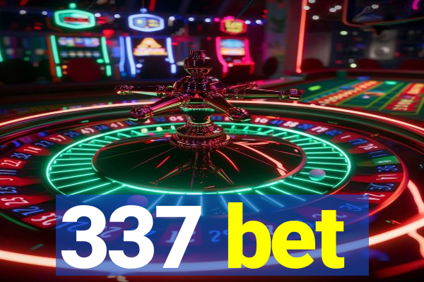 337 bet