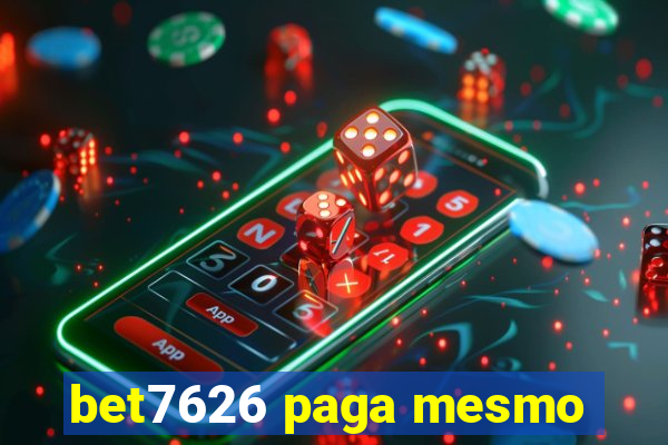 bet7626 paga mesmo