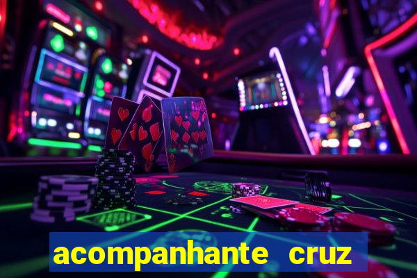 acompanhante cruz das almas