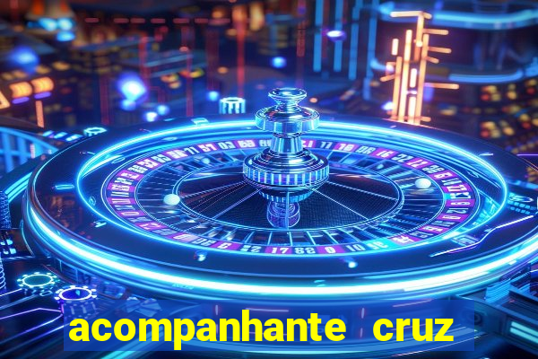 acompanhante cruz das almas