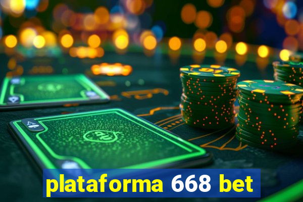 plataforma 668 bet