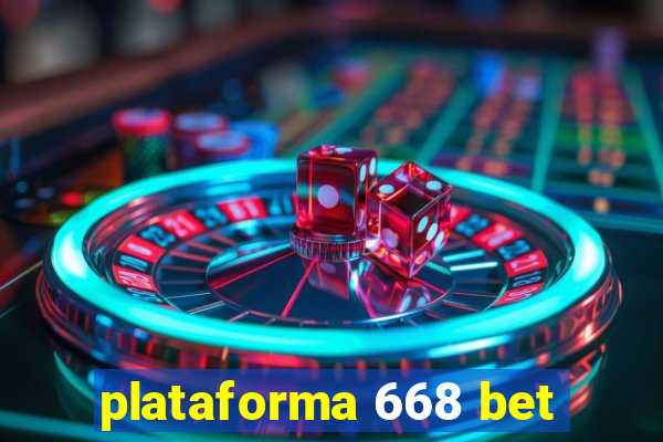 plataforma 668 bet