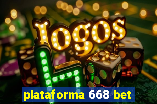 plataforma 668 bet