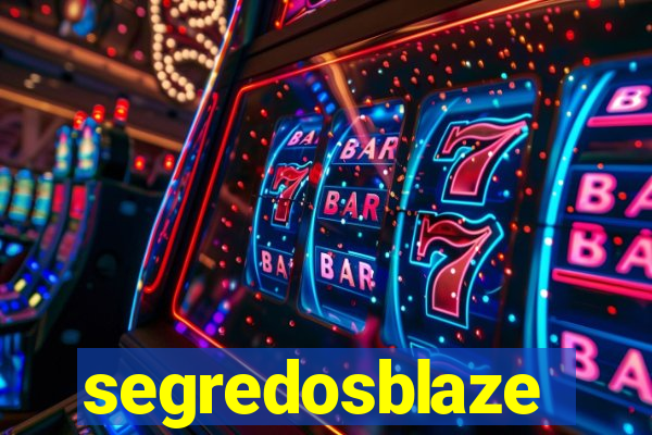 segredosblaze