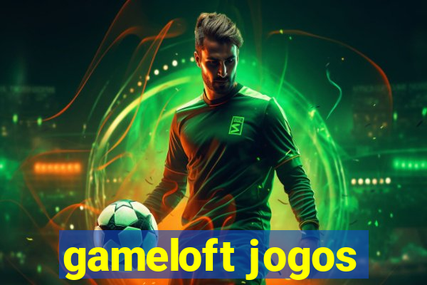 gameloft jogos