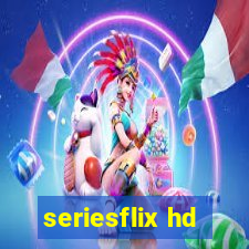 seriesflix hd