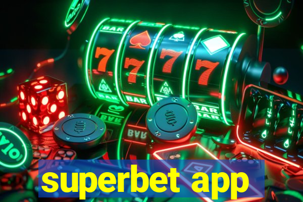 superbet app