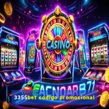 3355bet codigo promocional