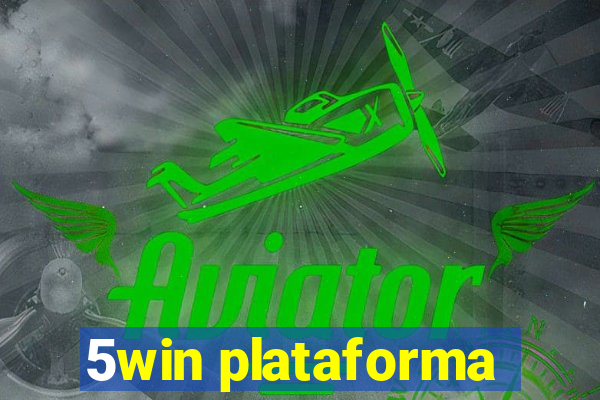 5win plataforma