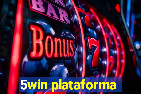 5win plataforma