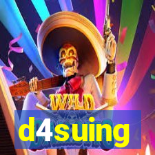 d4suing