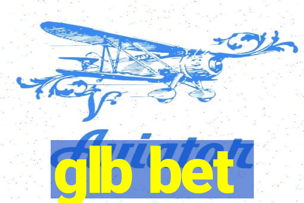 glb bet