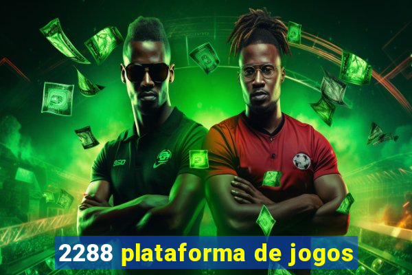 2288 plataforma de jogos