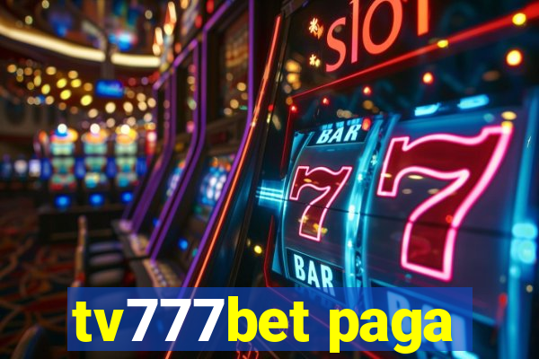 tv777bet paga