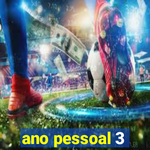 ano pessoal 3