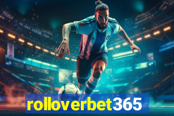 rolloverbet365