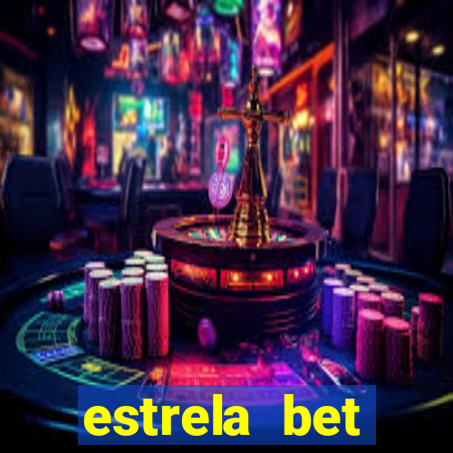 estrela bet horarios pagantes