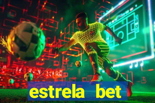 estrela bet horarios pagantes