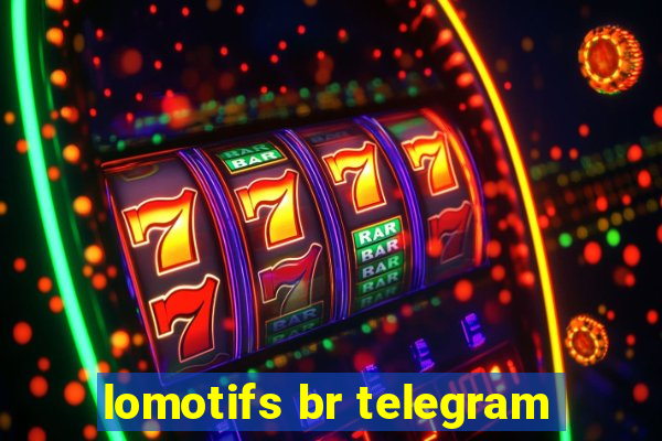 lomotifs br telegram